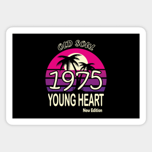 1975 Birthday Gift Old Soul Young Heart Sticker